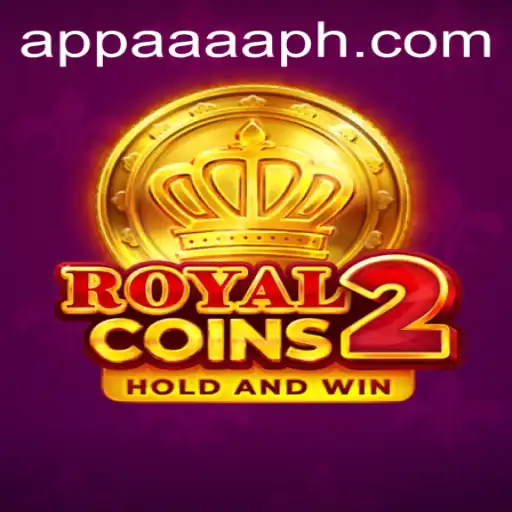 Explore the Thrilling World of RoyalCoins2 Amidst AAAA.PH Developments